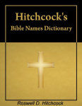 Hitchcock's Bible Names Dictionary