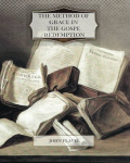 The Method of Grace in the Gospel Redemption