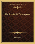 Treatise of Athenagoras