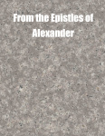 From the Epistles of Alexander