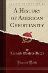 A History of American Christianity