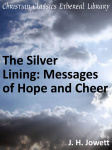 The Silver Lining: Messages of Hope and Cheer