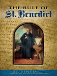 The Holy Rule of St. Benedict