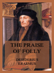 In Praise of Folly
