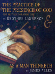 The Practice of the Presence of God: The Best Rule of Holy Life
