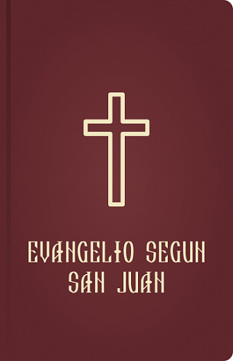 EVANGELIO SEGUN SAN JUAN